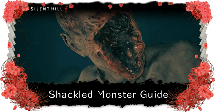 Silent Hill f - Shackled Monster Enemy Guide and Info