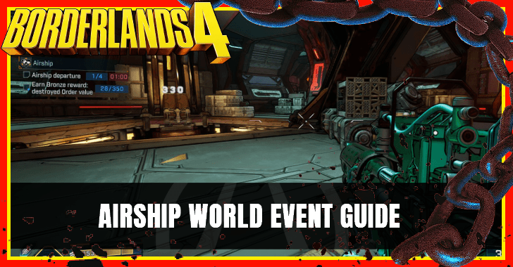 Airship World Event Guide in Borderlands 4