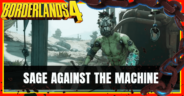 Borderlands 4 - Sage Against the Machine