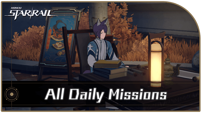 Honkai Star Rail - All Daily Missions and How to Unlock