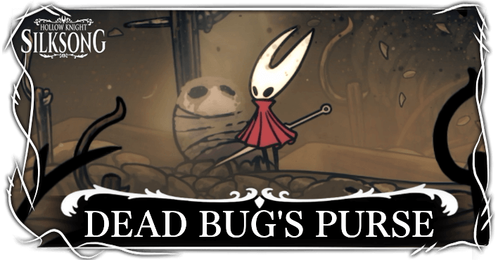 Hollow Knight Silksong - How to get Dead Bug