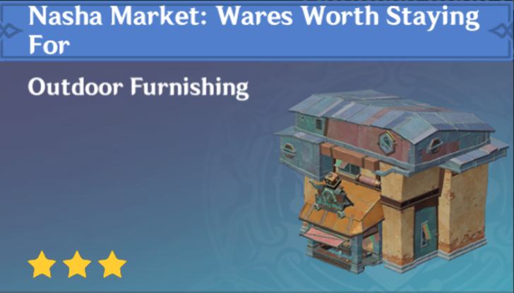 Genshin Impact - How to Get Nasha Market - Wares Worth Staying For Furnishing