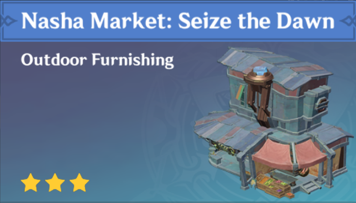 Genshin Impact - How to Get Nasha Market - Seize the Dawn Furnishing