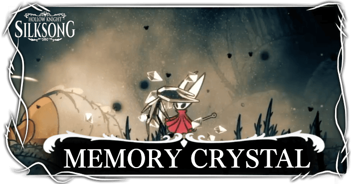 Hollow Knight Silksong - How to get Memory Crystal