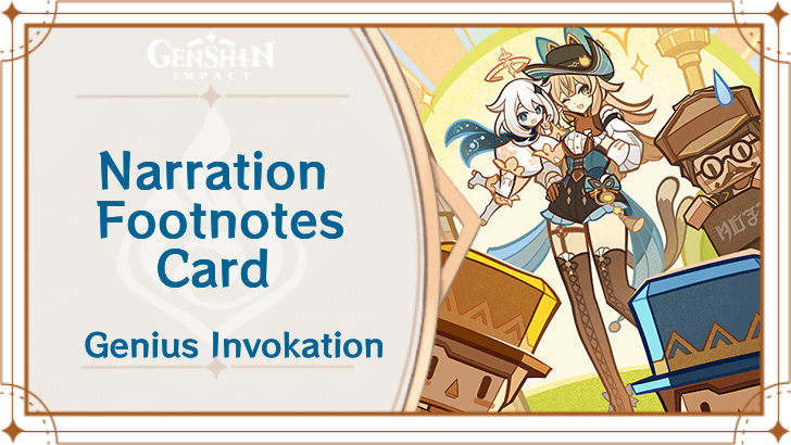 Genshin Impact - Narration Footnotes Card Guide