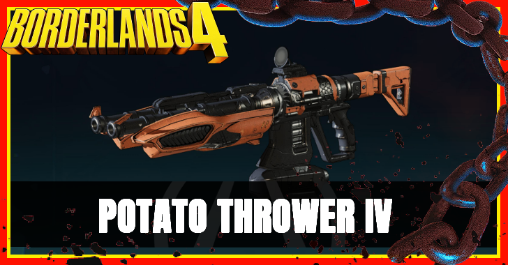 Borderlands 4 - Potato Thrower IV