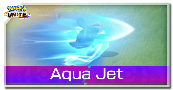 Pokemon UNITE - Aqua Jet