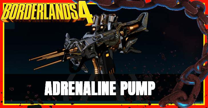 Borderlands 4 - Adrenaline Pump