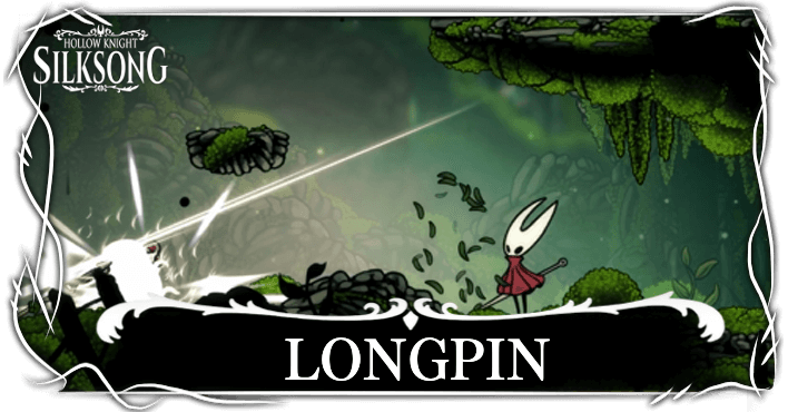 Hollow Knight Silksong - How to get Longpin