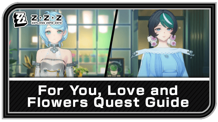 Zenless Zone Zero - For You, Love and Flowers Commission Guide