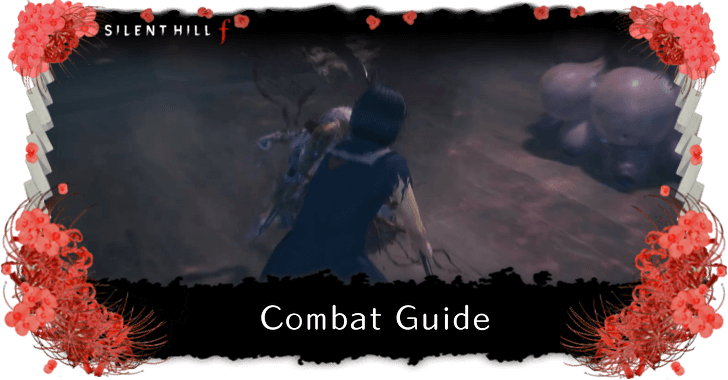 Silent Hill f Combat Guide and Tips