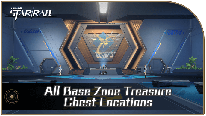 Honkai Star Rail - All Base Zone Treasure Chest Locations