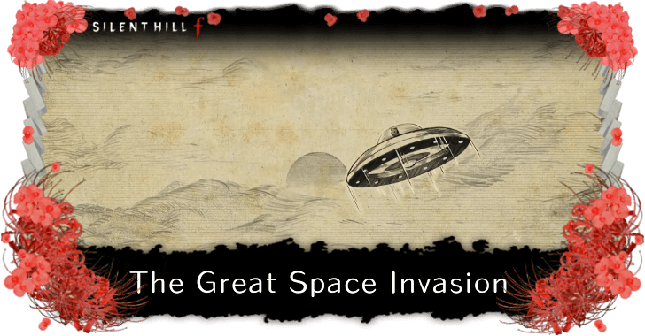 Silent Hill f The Great Space Invasion UFO Ending and How to Get It.png