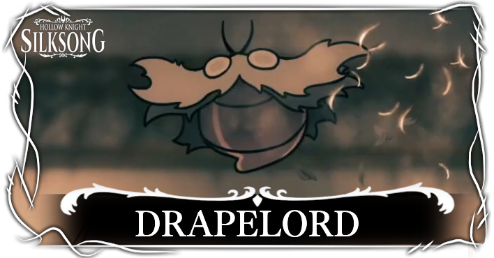 Silksong - Drapelord