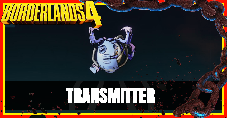 Borderlands 4 - Transmitter