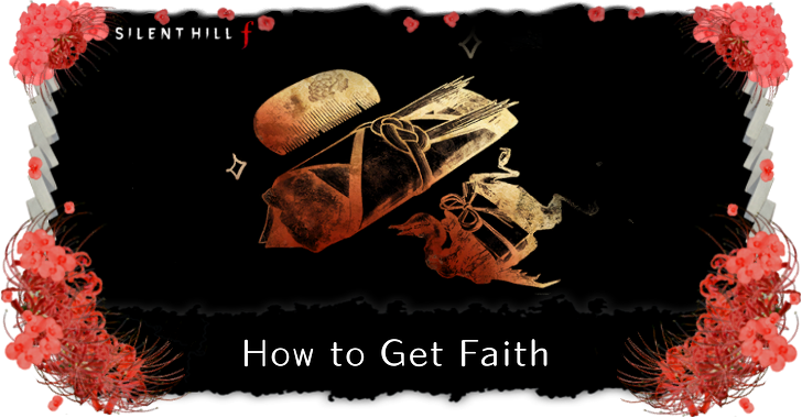 Silent Hill f How to Get Faith