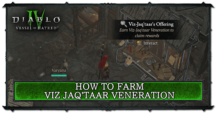Diablo 4 How to Farm Viz Jaq