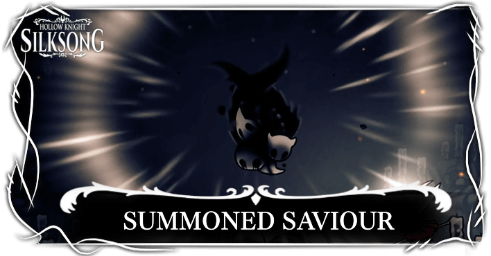 Summoned Saviour - Hollow Knight Silksong