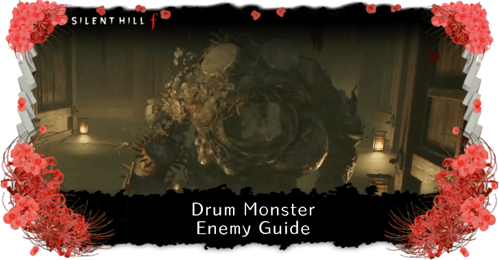 Silent Hill f - Drum Monster Enemy Guide and Info