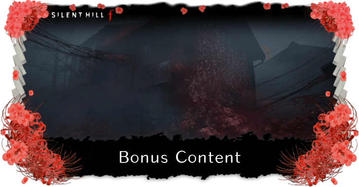 Silent Hill f Bonus Content