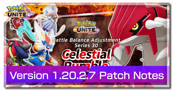 Pokemon UNITE - Version 1.20.2.7 Patch Notes