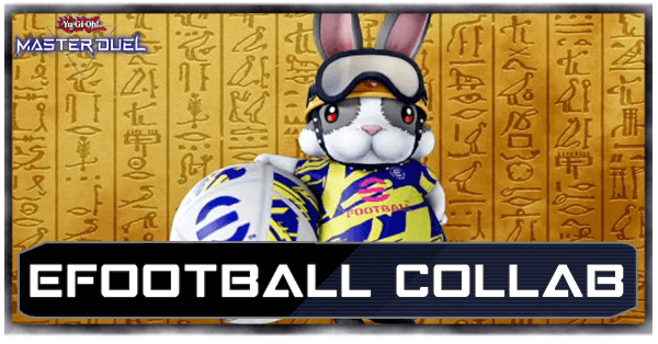 Master Duel - eFootball Collaboration