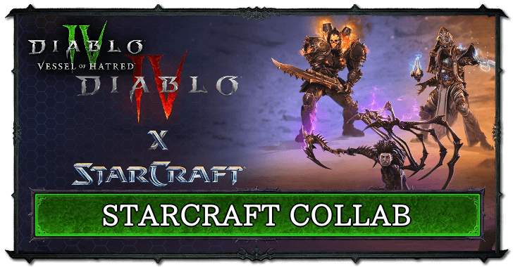 Diablo 4 x Starcraft Collaboration
