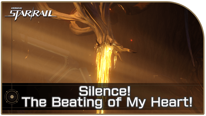 Honkai Star Rail - How to Get Silence! The Beating of My Heart! Achievement
