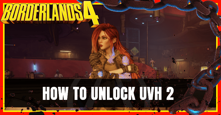 How to Unlock UVH 2