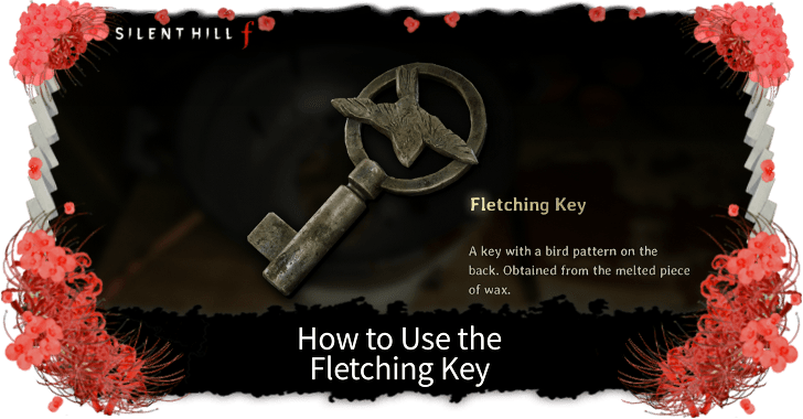 Silent Hill f  Fletching Key