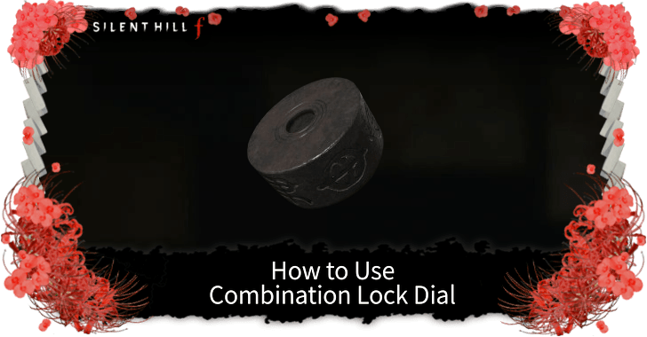 Silent Hill f  Combination Lock Dial