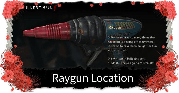 Silent Hill f  Raygun