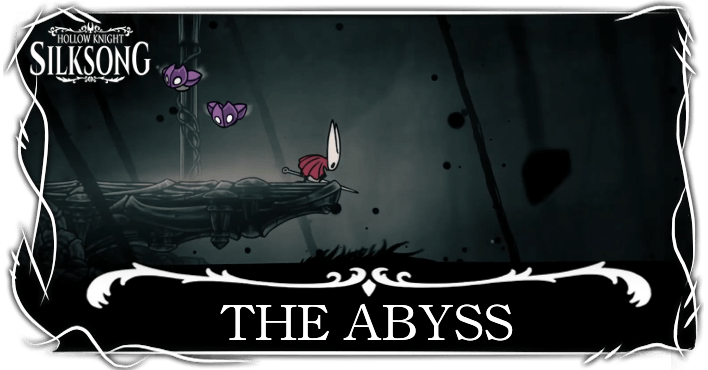 Hollow Knight Silksong - The Abyss