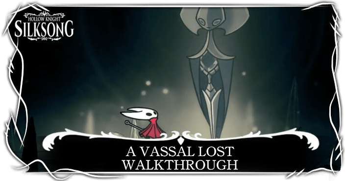 A Vassal Lost Walkthrough
