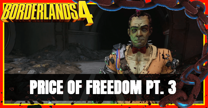 Borderlands 4 Price of Freedom Pt. 3