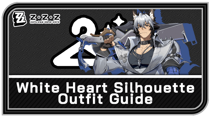 Zenless Zone Zero Manato Skin White Heart Silhouette Outfit Guide