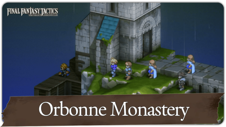 Final Fantasy Tactics - Orbonne Monastery