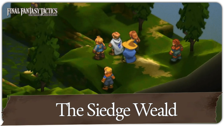 Final Fantasy Tactics - Siedge Weald
