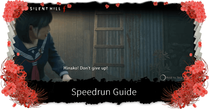 Silent Hill f Speedrun Guide