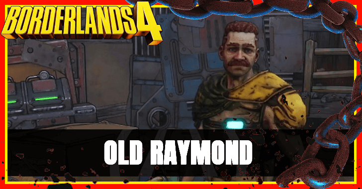 Borderlands 4 Old Raymond