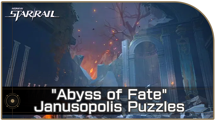 HSR - All Abyss of Fate Janusopolis Puzzles