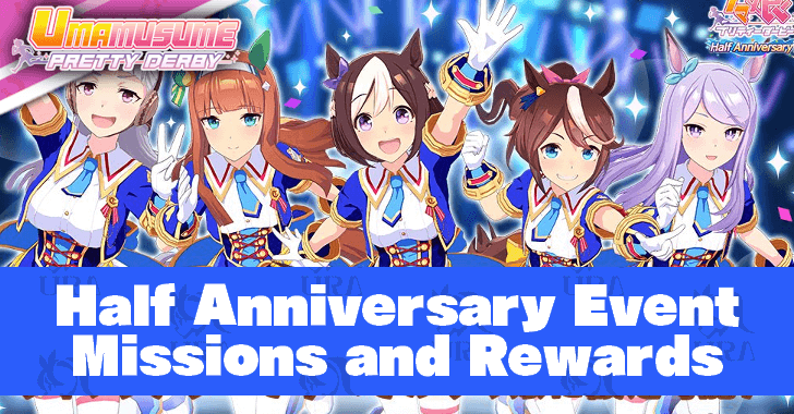Half Anniversary Event Missions and Rewards