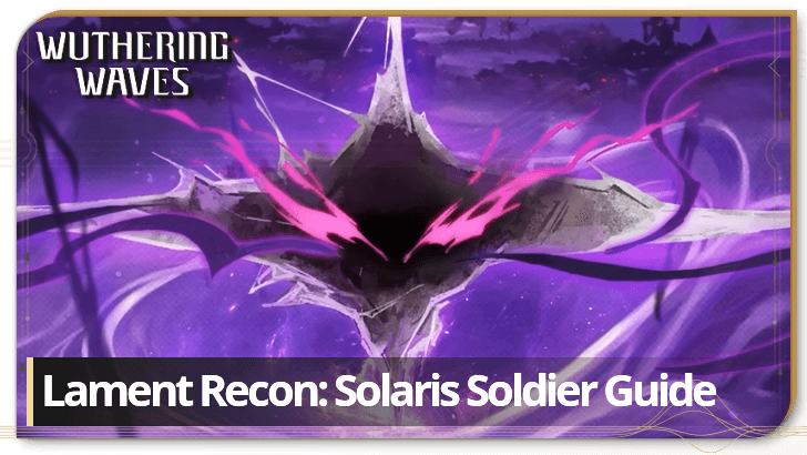 Wuthering Waves - Lament Recon: Solaris Soldier