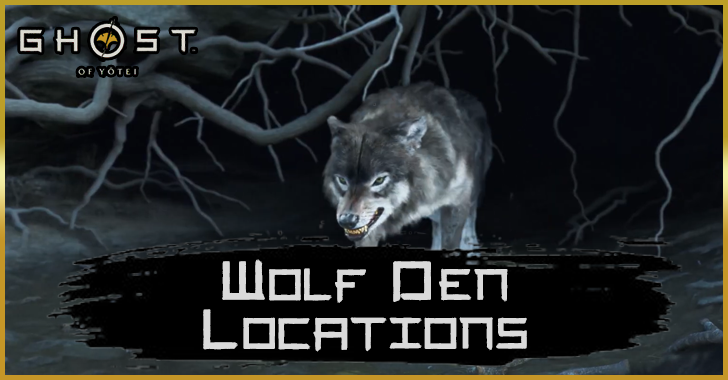 Ghost of Yotei Wolf Den Locations