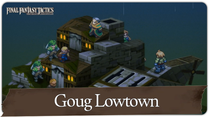 Final Fantasy Tactics - Goug Lowtown
