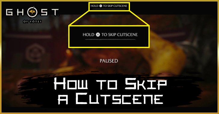 How to Skip a Cutscene