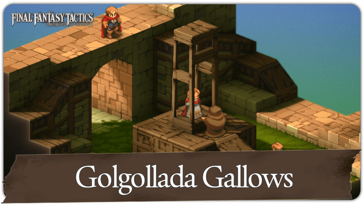 Final Fantasy Tactics - Golgollada Gallows