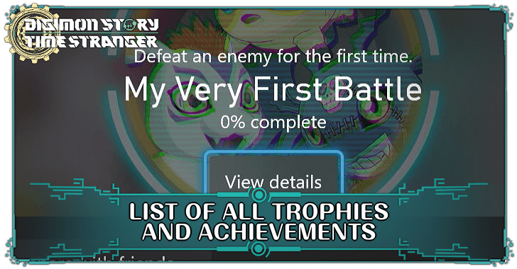 Digimon Story Time Stranger List of All Trophies and Achievements