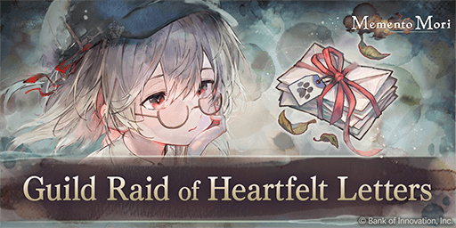 Guild Raid of Heartfelt Letters