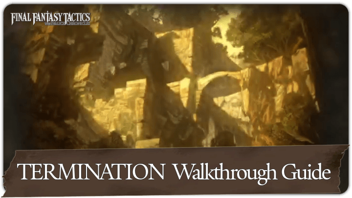 TERMINATION Walkthrough Guide